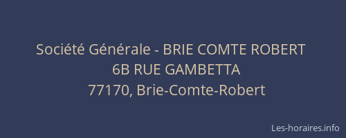 Société Générale - BRIE COMTE ROBERT 