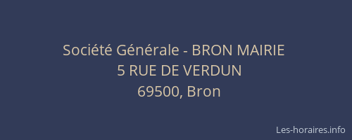 Société Générale - BRON MAIRIE 