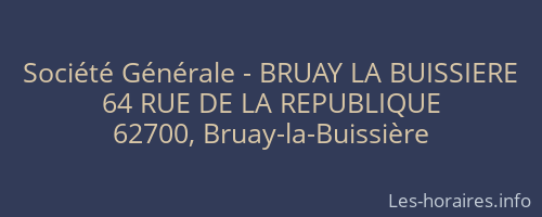 Société Générale - BRUAY LA BUISSIERE 