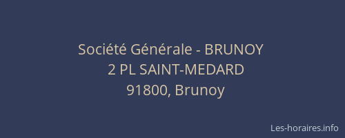 Société Générale - BRUNOY 