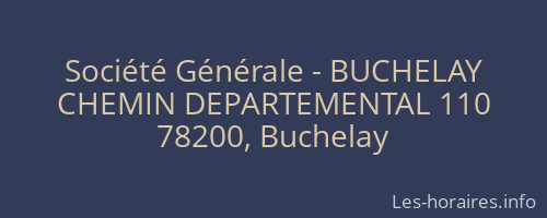 Société Générale - BUCHELAY 