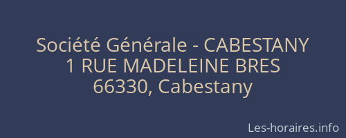 Société Générale - CABESTANY 