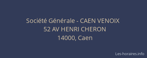 Société Générale - CAEN VENOIX 