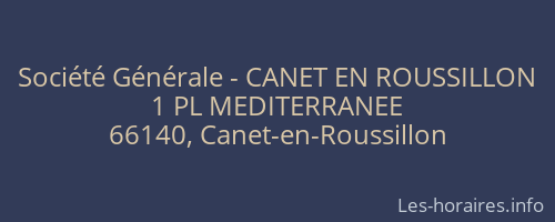 Société Générale - CANET EN ROUSSILLON 