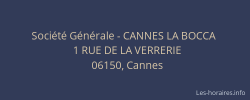 Société Générale - CANNES LA BOCCA 