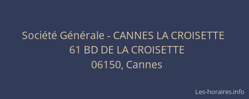 Société Générale - CANNES LA CROISETTE 