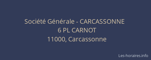 Société Générale - CARCASSONNE 