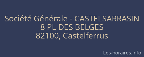 Société Générale - CASTELSARRASIN 