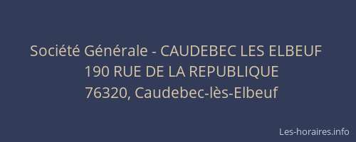 Société Générale - CAUDEBEC LES ELBEUF 