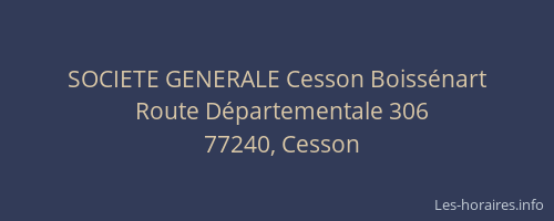 SOCIETE GENERALE Cesson Boissénart