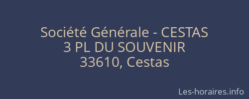 Société Générale - CESTAS 