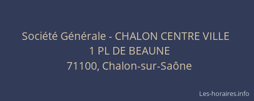 Société Générale - CHALON CENTRE VILLE 