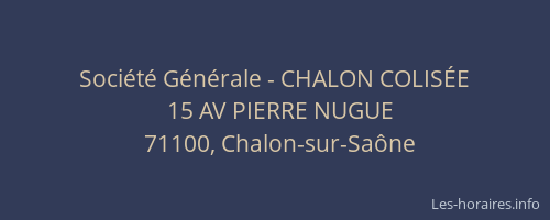 Société Générale - CHALON COLISÉE