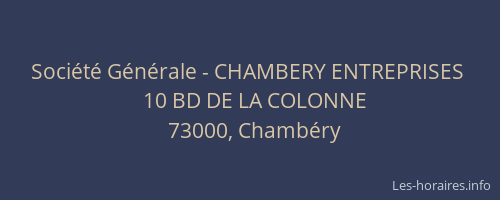 Société Générale - CHAMBERY ENTREPRISES 