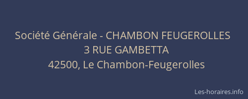 Société Générale - CHAMBON FEUGEROLLES 