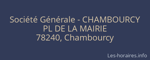 Société Générale - CHAMBOURCY 