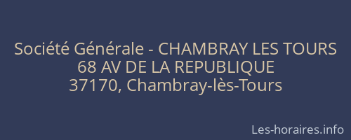 Société Générale - CHAMBRAY LES TOURS 