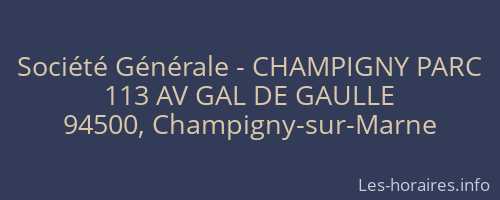 Société Générale - CHAMPIGNY PARC 