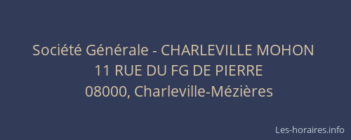 Société Générale - CHARLEVILLE MOHON 