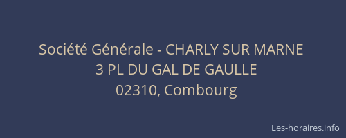 Société Générale - CHARLY SUR MARNE 