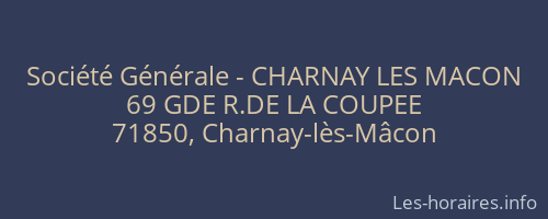 Société Générale - CHARNAY LES MACON 