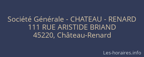 Société Générale - CHATEAU - RENARD 
