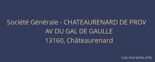 Société Générale - CHATEAURENARD DE PROV 