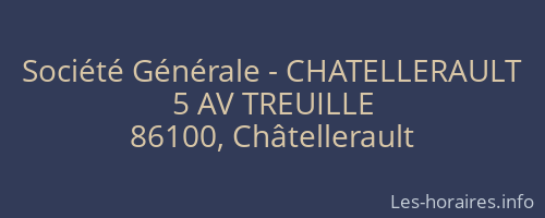 Société Générale - CHATELLERAULT 