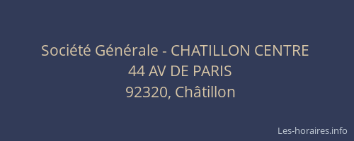 Société Générale - CHATILLON CENTRE 