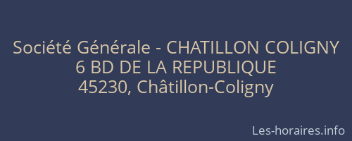 Société Générale - CHATILLON COLIGNY 