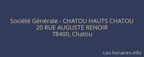 Société Générale - CHATOU HAUTS CHATOU 