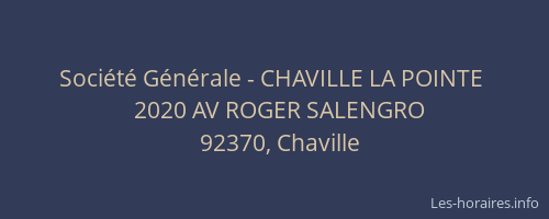 Société Générale - CHAVILLE LA POINTE 