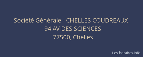 Société Générale - CHELLES COUDREAUX 