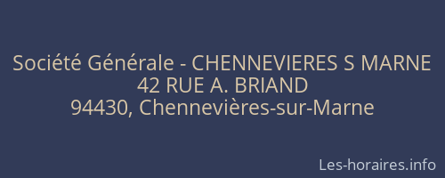 Société Générale - CHENNEVIERES S MARNE 