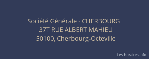 Société Générale - CHERBOURG 