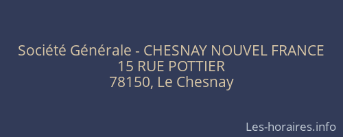Société Générale - CHESNAY NOUVEL FRANCE 