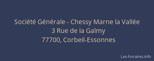 Société Générale - Chessy Marne la Vallée