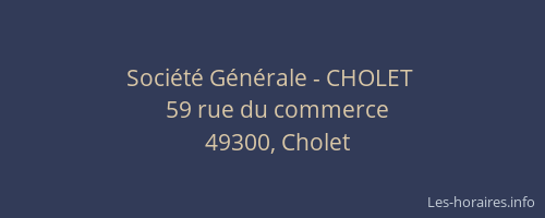 Société Générale - CHOLET 
