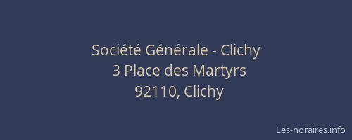 Société Générale - Clichy