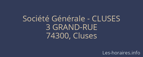 Société Générale - CLUSES 