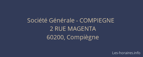 Société Générale - COMPIEGNE 
