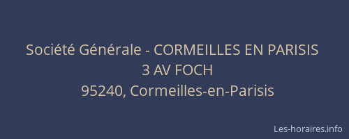 Société Générale - CORMEILLES EN PARISIS 