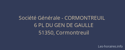 Société Générale - CORMONTREUIL 