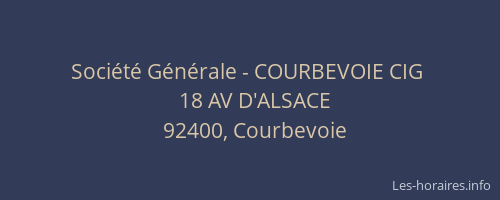 Société Générale - COURBEVOIE CIG 