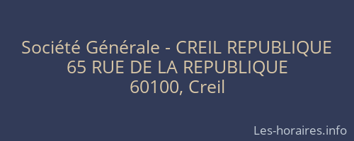 Société Générale - CREIL REPUBLIQUE 