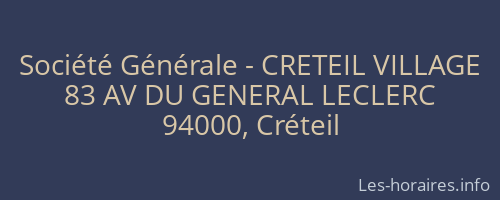 Société Générale - CRETEIL VILLAGE 