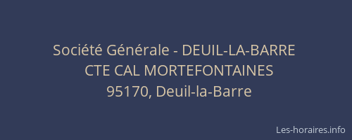 Société Générale - DEUIL-LA-BARRE 