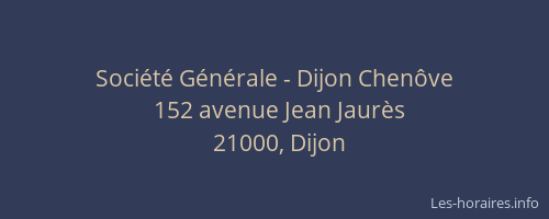 Société Générale - Dijon Chenôve
