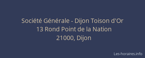 Société Générale - Dijon Toison d'Or