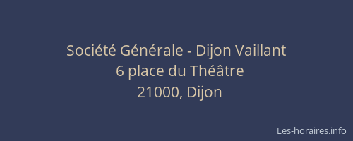 Société Générale - Dijon Vaillant